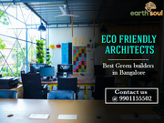 Eco Friendly Architects in Bangalore | Green Builders | Earth Soul