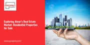 Residential Property for Sale in Alwar | Propira.com
